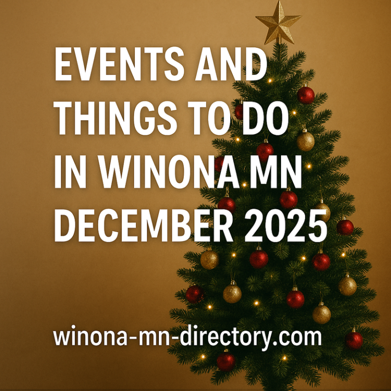 Read more about the article Events and Things to do in Winona MN December 2025
