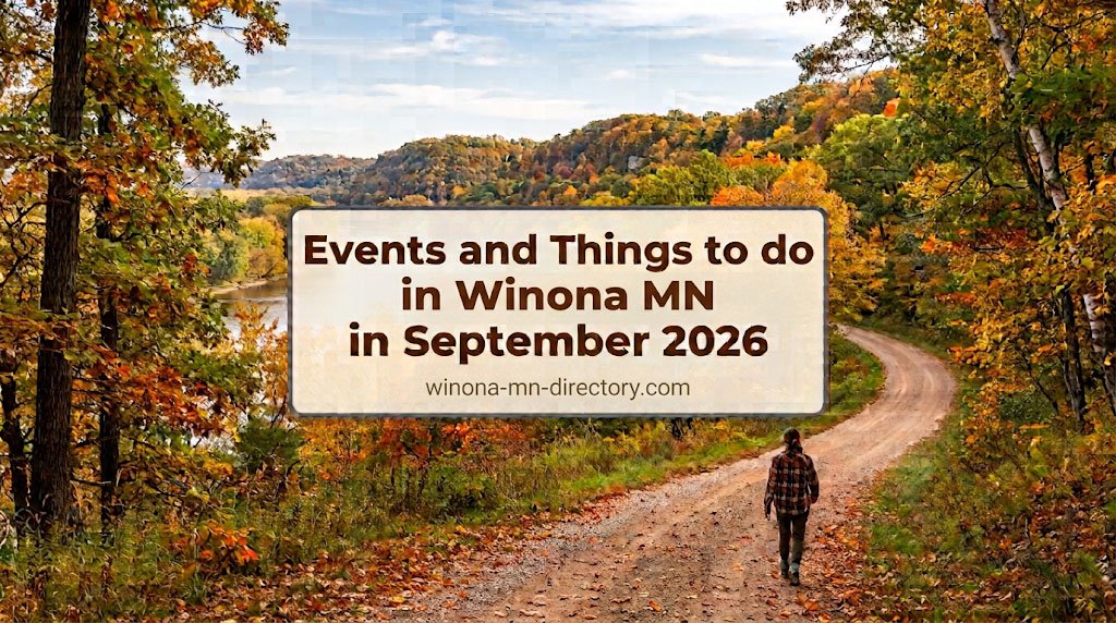 You are currently viewing Events and Things to do in Winona MN in September 2026